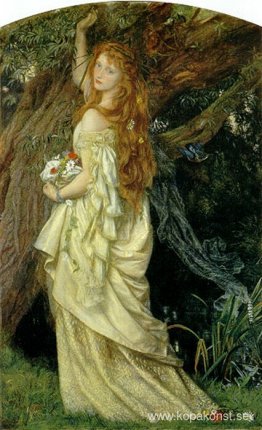 Ophelia Ophelia