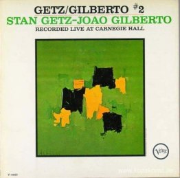 Albumomslag för Stan Getz & João Gilberto - Getz/Gilberto #2