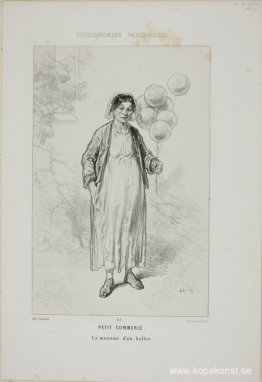 Physionomies Parisiennes: Petit Commerce. La Monnaie d'un Ballon Physionomies Parisiennes: Petit Commerce. La Monnaie d'un Ballon