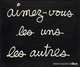 Aimez-vous les uns les autres Aimez-vous les uns les autres