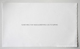 Något som behöver något annat för att överleva Något som behöver något annat för att överleva